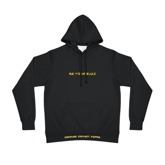 "Be Your Buzz" Athletic Hoodie